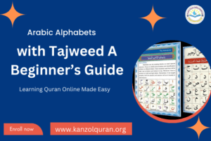 How to Pronounce Arabic Alphabets with Tajweed: A Beginner's Guide