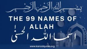 99 Names of Allah in Islam: Meanings, Benefits, and Importance